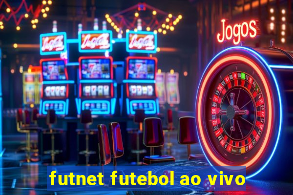 futnet futebol ao vivo